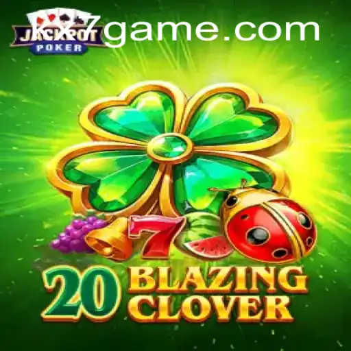 Exploring the Exciting World of 20BlazingClover: A Game of Luck and Strategy